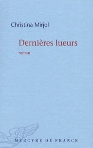 Dernières lueurs