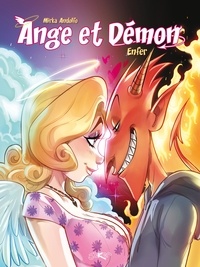 Mirka Andolfo - Ange et Démon T01 - Enfer.