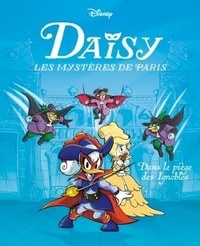 Mirka Andolfo et Luca Blengino - Daisy - Les mystères de Paris Tome 2 : Dans le piège des Ignobles.