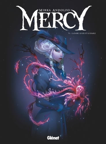 Mercy - Tome 01. La dame, le gel et le diable