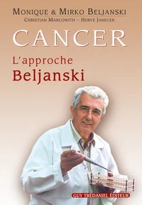 Cancer l'approche Beljanski