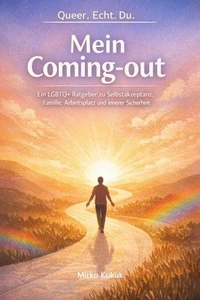 Queer.Echt. Du. – Mein Coming-out