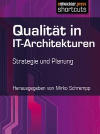 Qualität in IT-Architekturen