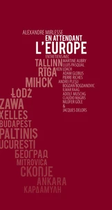 En attendant l'Europe