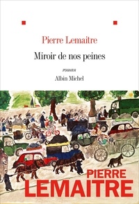 Ebooks téléchargement gratuit nederlands Miroir de nos peines (French Edition) 9782226449757