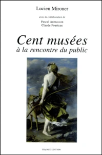 Cent musées à la rencontre du public