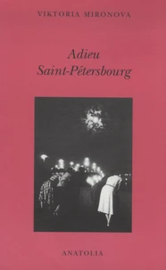 Adieu Saint-Pétersbourg