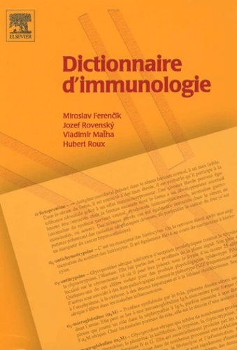 Miroslav Ferencik et Jozef Rovensky - Dictionnaire d'immunologie.