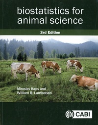 Miroslav Kaps et William R. Lamberson - Biostatistics for Animal Science.