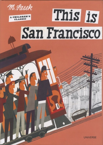 Miroslav Sasek - This is San Francisco.