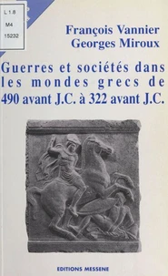 Guerres et sociétés dans les mondes grecs de 490 avant J.