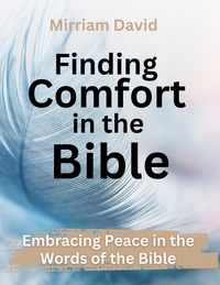  Mirriam David - Finding Comport in the Bible.