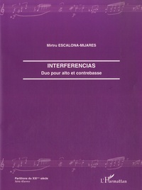 Mirtru Escalona-Mijares - Interferencias - Duo pour alto et contrebasse.