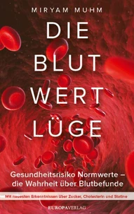 Die Blutwertlüge