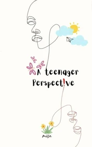 A Teenager Perspective