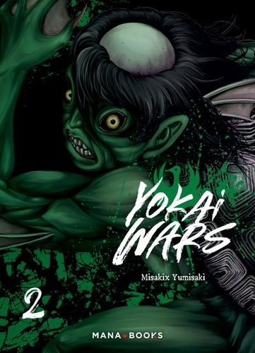 Misakix Yumisaki - Yokai Wars Tome 2 : .
