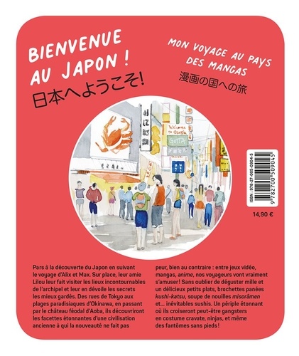 Bienvenue au Japon !. Mon voyage au pays des mangas