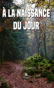 A la naissance du jour
