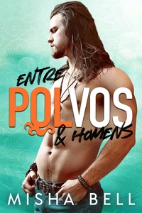 Entre Polvos &amp; Homens