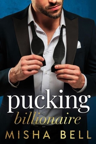  Misha Bell - Pucking Billionaire.