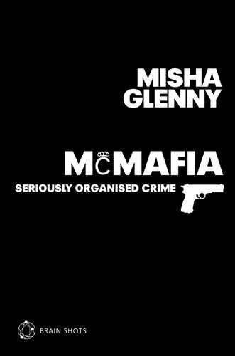 Misha Glenny - McMafia Brain Shot.