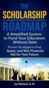 The Scholarship Roadmap