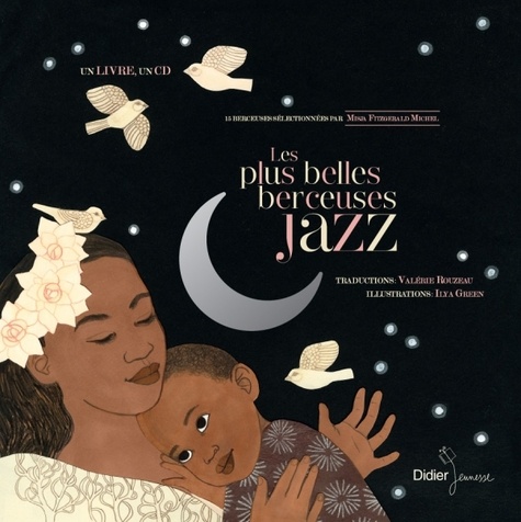 Les plus belles berceuses jazz  avec 1 CD audio