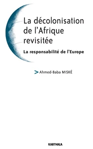 La décolonisation de l'Afrique revisitée