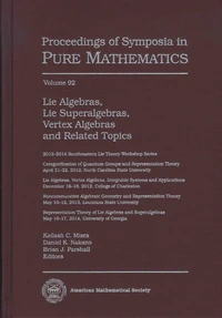 Lie Algebras, Lie Superalgebras, Vertex Algebras and Related Topics