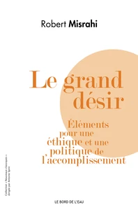 Le grand désir