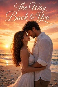 The Way Back To You