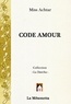 Miss Achtar - Code Amour.