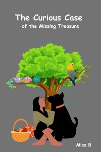  Miss B - The Curious Case of the Missing Treasure.
