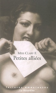  Miss Clary F. - Petites alliées.