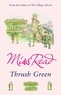 Miss Read - Thrush Green.