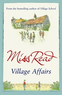 Miss Read - Village Affairs.