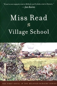 Miss Read - Village School.