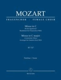 Missa in C »Krönungsmesse« KV 317 - Bearbeitet für Frauenchor SSA. Partitur.