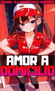 Amor a Domicilio
