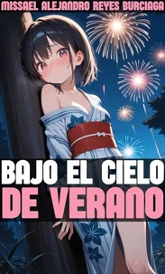 Bajo el Cielo de Verano