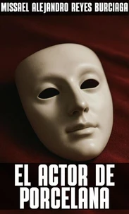 El Actor de Porcelana