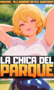 La Chica del Parque