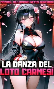 La Danza del Loto Carmesí