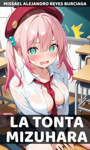 La Tonta Mizuhara
