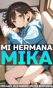 Mi Hermana Mika