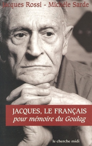 Jacques le français pour mémoire du Goulag