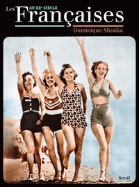 Les Françaises au XXe siècle