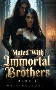 Mated With Immortal Brothers 2