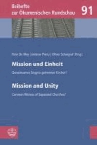 Mission und Einheit | Mission and Unity - Gemeinsames Zeugnis getrennter Kirchen? | Common Witness of Separated Churches?.