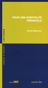 Pour une hospitalité périnatale